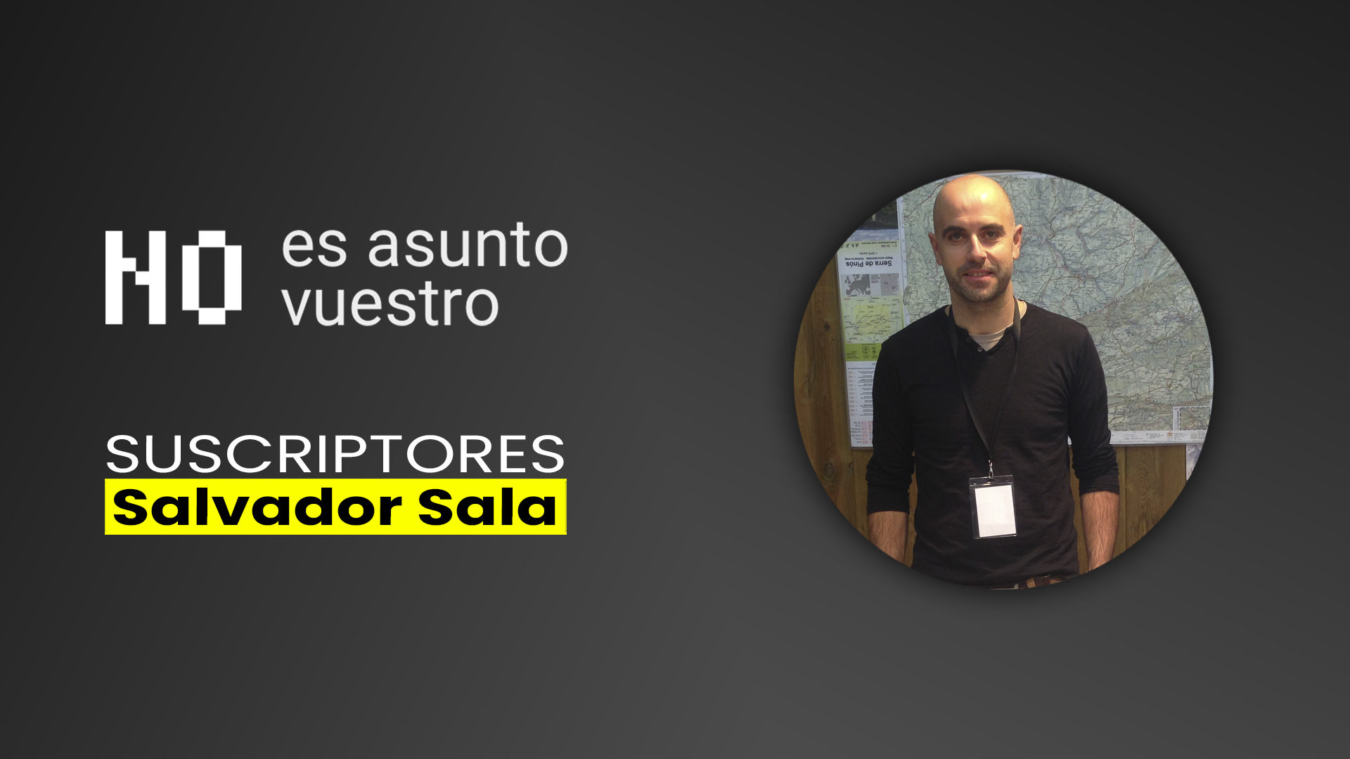 69. Suscriptores: Salvador Sala