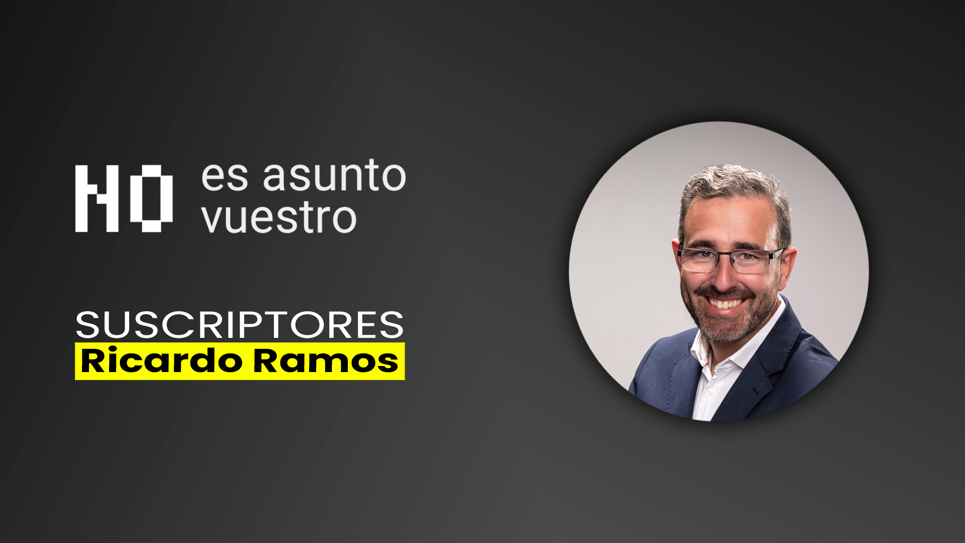 157. Suscriptores: Ricardo Ramos