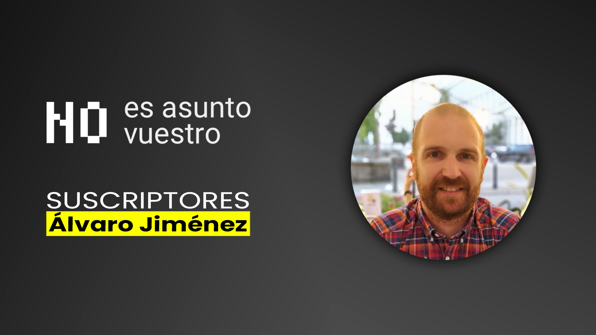 178. Suscriptores: Álvaro Jiménez