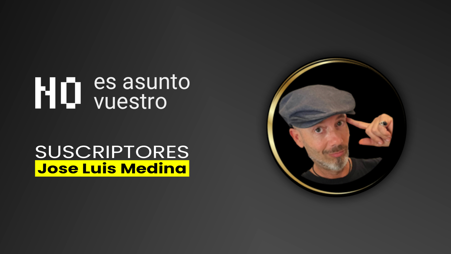 217. Suscriptores: José Luis Medina